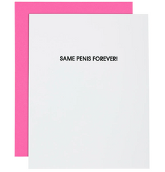 Same Penis Forever Card