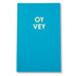 Oy Vey Journal