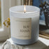 Boy Mama Candle