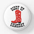 Giddy Up Game Day Pin