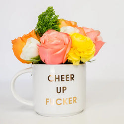 Cheer Up Fucker Mug