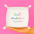 Best Mom Ever Gift Tray