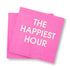 Happiest Hour Cocktail Napkins