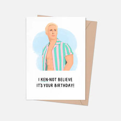 Ken-Not Believe Card