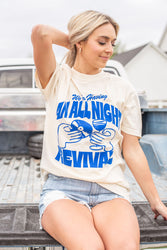 All Night Revival Tee