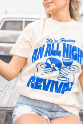 All Night Revival Tee