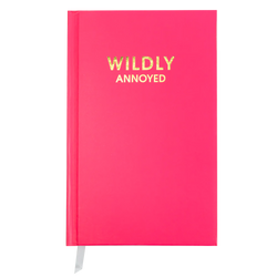 Wildly Annoyed Journal