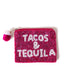 Tacos & Tequila Pouch