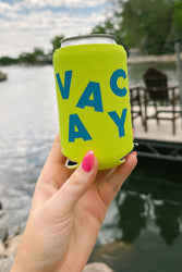 Vacay Koozie