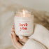 Love You 9oz Candle