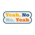 Yeah No, No Yeah Sticker