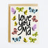 Love You Ma Butterfly Card