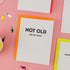 Not Old Not Young Card
