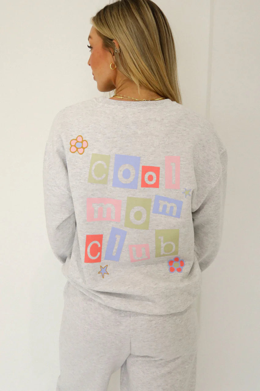 Cool Mom Club Sweatshirt