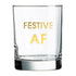 Festive AF Rocks Glass