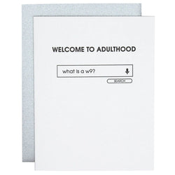 Welcome To Adulthood Card
