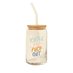 Chill The Fuck Out Beer Can Glass