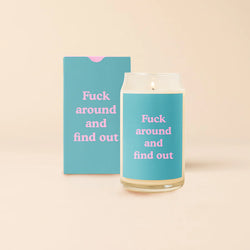 Fuck Around Beer Can Glass Candle