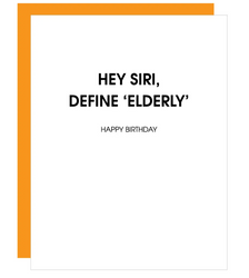 Hey Siri Define Elderly Card