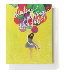 Sending Uplifting Thoughts Card