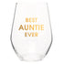 Best Auntie Ever Wine Glass
