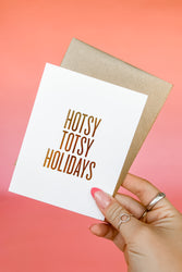 Hotsy Totsy Holidays Card