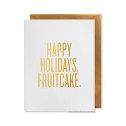 Happy Holidays Fruitcake Card